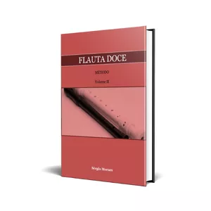 Imagem de capa para o Ebook Método de Flauta Doce Vol II