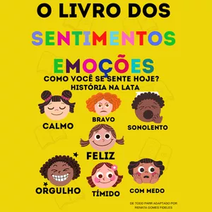 Imagem de capa para o Ebook O LIVRO DOS SENTIMENTOS  E EMOÇÕES - HISTÓRIA NA LATA+SEQUÊNCIA DIDÁTICA