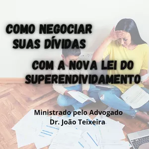 Imagem do curso Como negociar suas dívidas com a Nova Lei do Superendividamento