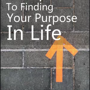 Cover image for Ebook 5 Steps to finding your purpose in life 