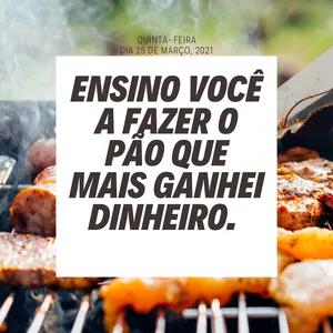 Imagem do curso PÃO D`ALHO JÁ ERA! PÃO MANTEIGUINHA É SAUDÁVEL, NÃO TEM CONCORRÊNCIA E LUCRATIVO.