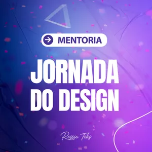 Curso Mentoria - Jornada do Design