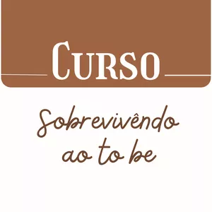 Imagem de capa para o Curso online Mini curso: Sobrevivêndo ao TO BE
