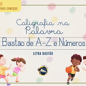 Imagem de capa para o Ebook Caligrafia na Palavra - Bastão de A-Z e Números (Pequenos Começos)