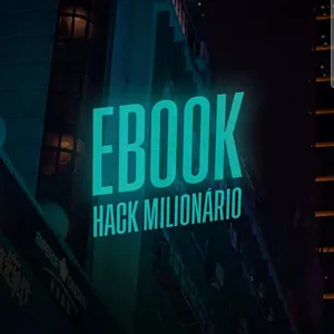 Imagem de capa para o Ebook Hack Milionário 