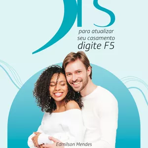 Imagem de capa para o Ebook 5F's - para atualizar seu casamento digite F5
