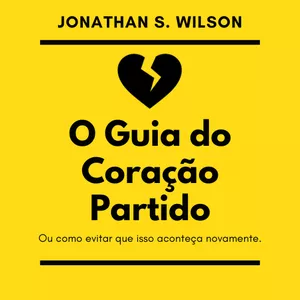Imagem de capa para o Ebook O Guia do Coração Partido.