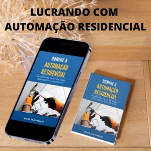 Imagem de capa para o Ebook Domine a Automação Residencial