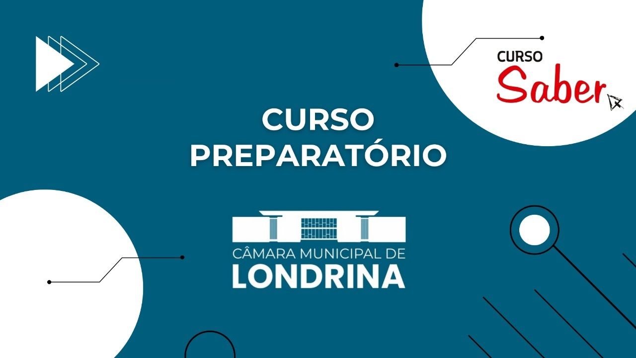 Imagem de Curso - Câmara Municipal de Londrina criado por Curso Saber na hotmart