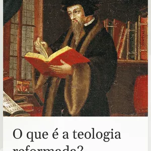 Imagem de capa para o Ebook O que é teologia reforma 