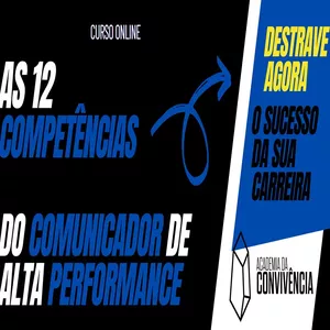 Imagem principal do produto AS 12 COMPETÊNCIAS DO COMUNICADOR DE ALTA PERFORMANCE 