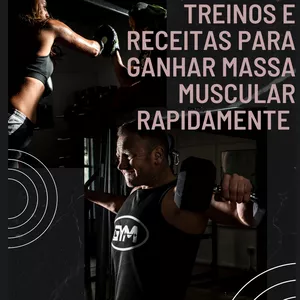 Imagem de capa para o Ebook GANHO DE MASSA MUSCULAR SALDAVEL 💪🔥