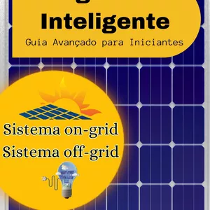 Imagem de capa para o Ebook Energia Solar e suas Vantagens: Uma Visão Geral sobre Sistemas Fotovoltaicos