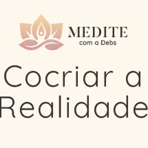 Imagem de capa para o Curso online Meditações para Cocriar a Realidade