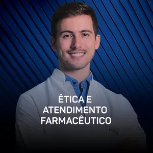 Imagem do curso  Curso - Ética e Atendimento Farmacêutico