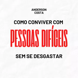Imagem de capa para o Ebook Como conviver com pessoas difíceis sem se desgastar 