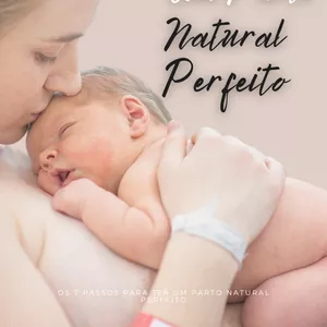 Imagem de capa para o Ebook 7 Passos Para Um Parto natural perfeito