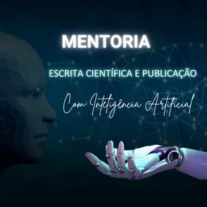 Imagem do curso Mentoria Escrita Científica com IA sem plágio