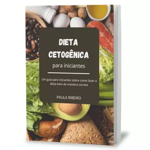 Imagem de capa para o Ebook Dieta Cetogênica para iniciantes: 
