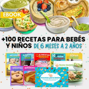 Imagen de portada para Ebook +100 Recetas para Bebés y Niños de 6 meses a 2 Años