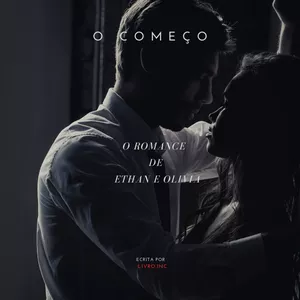 Imagem de capa para o Ebook O ROMANCE DE ETHAN E OLIVIA