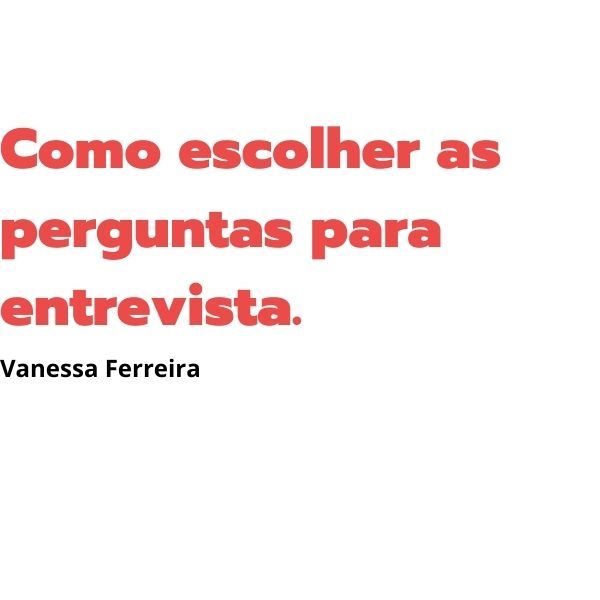 Perguntas para serem usadas na entrevista de emprego ...