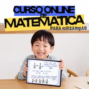 Imagem do curso CURSO DE MATEMÁTICA PARA CRIANÇAS - MAGNA METHODOLOGY
