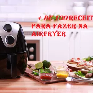 Imagem do curso + DE  100 RECEITAS PARA  AIRFRYER  + BÔNUS 5 RECEITAS FIT + 2 RECEITAS DE SOBREMESAS FIT 