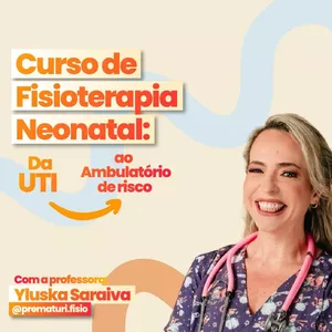 Imagem de capa para o Curso online Curso de Fisioterapia Neonatal: da UTI ao ambulatório de risco