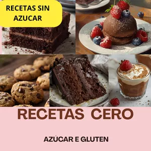 Imagen de portada para Ebook Recetas Cero Azúcar y Cero Gluten