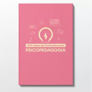 Imagem de capa para o Ebook Guia com 200 Ideias de Conteúdos para Psicopedagogia