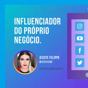 Imagem de Influenciador do Próprio Negócio criado por Jessye Be na hotmart