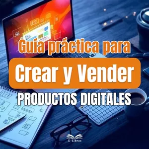 Imagen de portada para Ebook Guía Práctica para Crear y Vender Productos Digitales