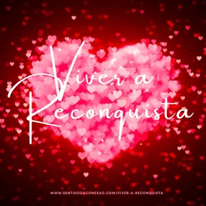 Imagem de capa para o Curso online VIVER A RECONQUISTA NA PRÁTICA