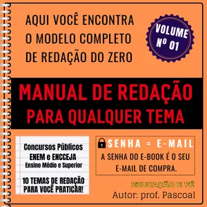 Imagem de capa para o Ebook MANUAL DE REDAÇÃO PARA QUALQUER TEMA – VOLUME 1 (EDUCAÇÃO E FÉ - ENEM E CONCURSOS) 