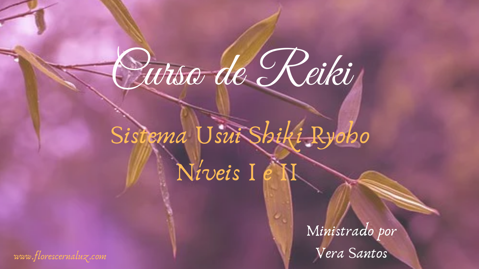 Imagem de Curso de Reiki, Sistema Usui Shiki Ryoho, níveis I e II criado por Florescer na Luz na hotmart