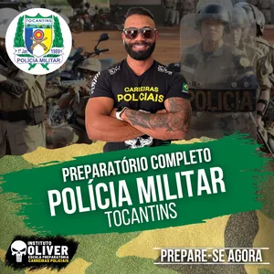 Imagem do curso ????‍♂️Preparatório Completo POLÍCIA MILITAR do Tocantins ????‍♂️ PM-TO - Instituto Óliver 