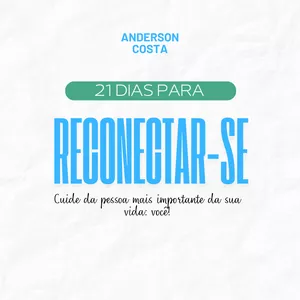 Imagem de capa para o Ebook 21 Dias para RECONECTAR-SE