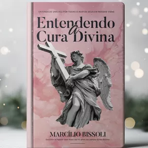 Imagem de capa para o Ebook Entendendo a Cura Divina