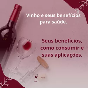 Imagem de capa para o Ebook Vinho e seus benefícios para saúde. 