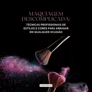 Imagem de capa para o Ebook Maquiagem Descomplicada