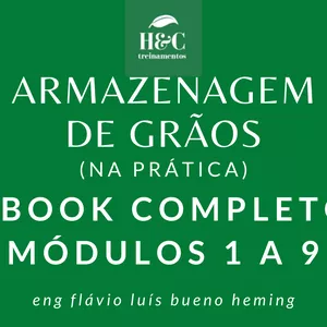 Imagem de capa para o Ebook ARMAZENAGEM DE GRÃOS NA PRÁTICA EBOOK COMPLETO - MÓDULOS 1 A 9