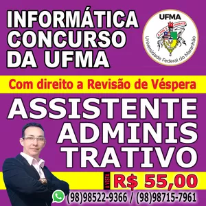 Imagem de capa para o Curso online INFORMATICA UFMA - ASSISTENTE EM ADMINISTRAÇÃO