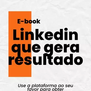 Imagem de capa para o Ebook E-book Linkedin que gera resultado 