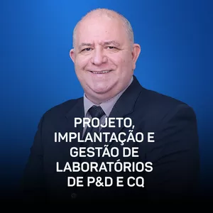Imagem de capa para o Curso online Curso - Projeto, Implantação e Gestão de Laboratórios de P&amp;D e CQ