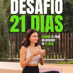 Imagen de portada para Curso online DESAFIO 21 DIAS - ELIMINA EL PESO NO DESEADO EN 21 DÍAS!