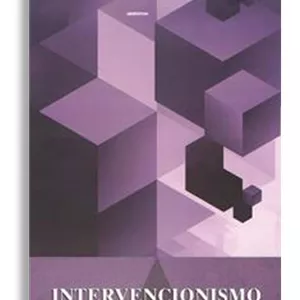 Imagem de capa para o Ebook Intervencionismo - Uma Análise Econômica