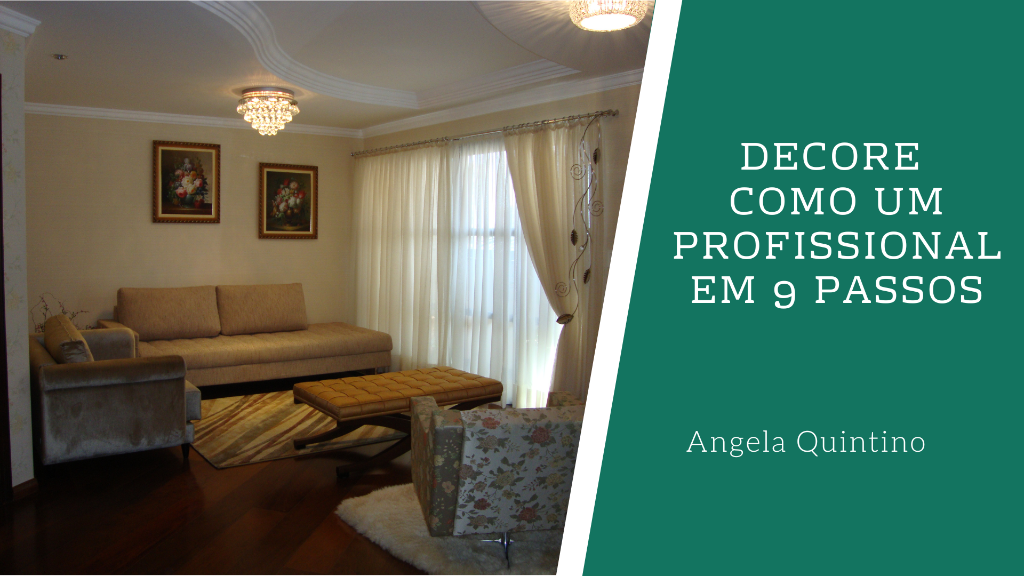 Decore como um Profissional em 9 Passos