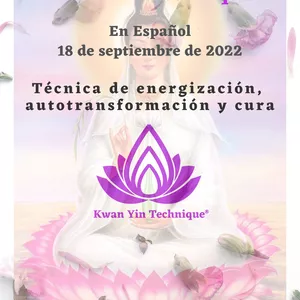 Imagen de portada para Evento online Curso Kwan Yin Technique EN ESPAÑOL 18.09.2022 