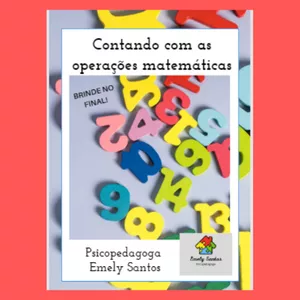 Imagem de capa para o Ebook CONTANDO COM AS OPERAÇÕES MATEMÁTICAS - 1 BRINDE 